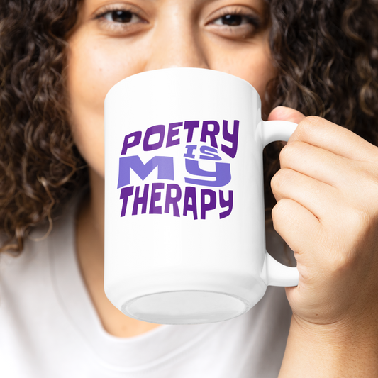 Poetry is my therapy white glossy mug