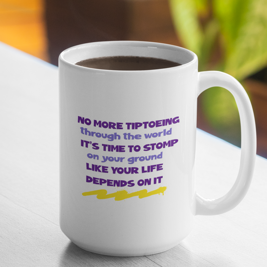 No more tiptoeing white glossy mug